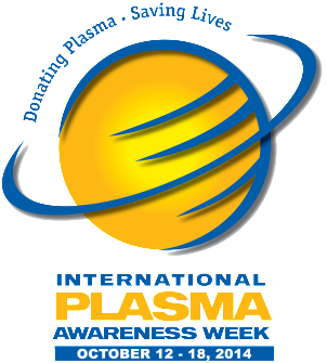 Organization Sponsors International Plasma Awareness Week